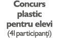 Concurs plastic pentru elevi (41participanți)