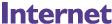 Internet