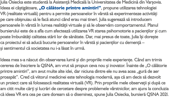 Julia Osiecka este student la Asisten   Medical  la Universitatea de Medicin  din Var ovia. Ideea ei c  tig toare, „...