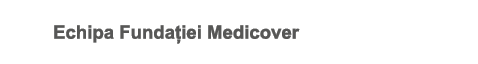 Echipa Funda iei Medicover
