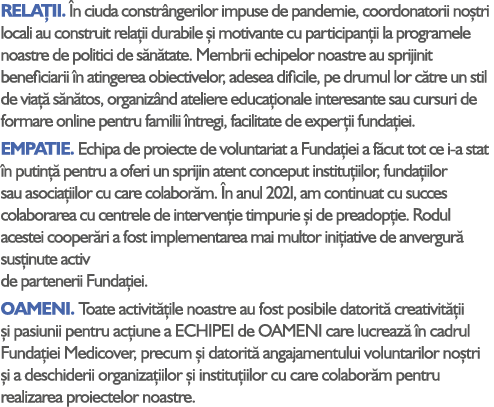RELA II. n ciuda constr ngerilor impuse de pandemie, coordonatorii no tri locali au construit rela ii durabile  i mo...
