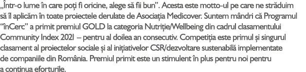 „ ntr-o lume n care po i fi oricine, alege s  fii bun”. Acesta este motto-ul pe care ne str duim s   l aplic m  n to...