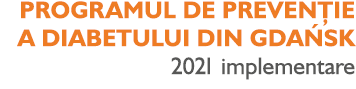 PROGRAMUL DE PREVEN IE A DIABETULUI DIN GDA SK 2021 implementare